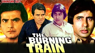 The Burning Train 1980 Movie Unknown Fact | Dharmendra , Vinod Khanna , Jeetendra & Amitabh Bachchan