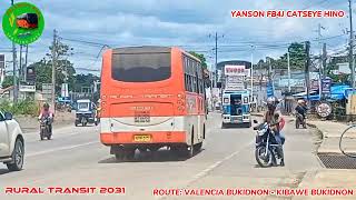 Rural Transit 2031 / Valencia Bukidnon - Kibawe Bukidnon vv Yanson FB4J CatsEye Hino