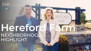 Neighborhood Spotlight, Hereford Farms - Clarksville, TN.