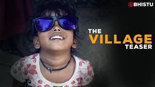 The Village - Teaser | Abhistu