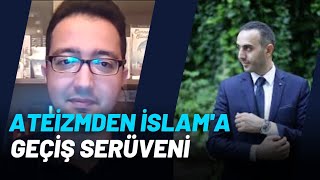 İslama Geçiş serüveni  / 4.Video /Serdar Çimen