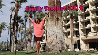 PALM SPRINGS |  FAKATOU FAMILY VACATION 2019 |  PART 2