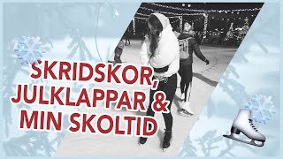 Skridskor, julklappsinslagning & min skoltid | Vlogmas