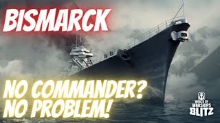 Wows Blitz - Do you need a good commander to do well? Bismarck 100k gameplay