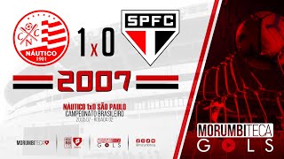 Náutico 1x0 São Paulo - Brasileiro 2007 - Rodada 02 - 20/05/2007