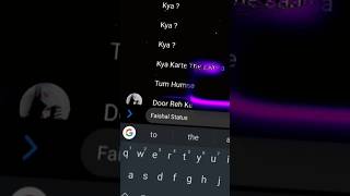 Kya Karte The saajna Tum humse dur rahake#chatting #shot #ytshorts #shorts #whatsapp_status