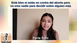 Está bien si estas en contra del aborto pero no eres nadie para decidir sobre alguien más