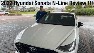 2022 Hyundai Sonata N-Line Review !!!