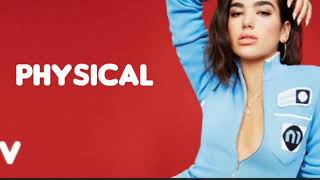 Physical - Dua Lipa (Lyric Video)🎵