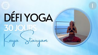 DÉFI YOGA 30 JOURS SADHANA: Méditation Kaya Stairyam (1/30)