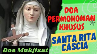 DOA PERMOHONAN KHUSUS MELALUI SANTA RITA DARI CASCIA || Doa Mukjizat #doakatolik #katolik