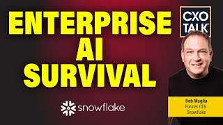 Navigating Enterprise AI: Insights from Former Microsoft Exec. Bob Muglia | CXOTalk #820