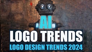 Logo Design Trends 2024: A Glimpse into the Future of Branding | Logo Design Trends | Design Trends