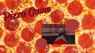 Pizza Game Gameplay (no commentary, mostly goofing around)