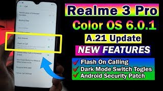 Realme 3 Pro New December Update A.21 Detailed Features Overview|  Flash Call