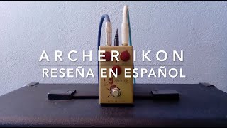 Overdrive Reseña: Archer Ikon - J. Rockett Audio Designs.