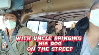 My Dog || With Uncle Bringing His Dog On The Street