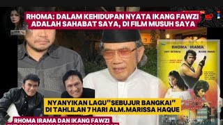 Rhoma Irama dan Ikang Fawzi musuh dalam film, sedangkan kehidupan nyata adalah sahabat puluhan tahun