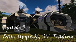 Empyrion - Galactic Survival - LetsPlay S1E3 - Upgrades and Trading