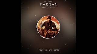 Karnan movie mass beat | Nani Beats ( download link 👇)