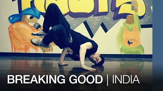 Breaking good | India