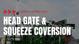 How to Convert a Q-Catch Head Gate and Squeeze | Assembly | Arrowquip