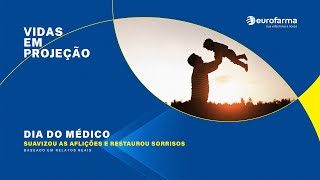 18 de Outubro | Dia do Médico - Vidas em Projeção: Saúde Oncológica