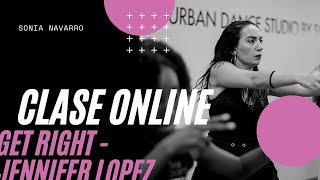 JENNIFER LOPEZ - GET RIGHT | 7 Class Online by Sonia Navarro