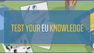 Explore Europe | TEST YOUR EU KNOWLEDGE | 2021