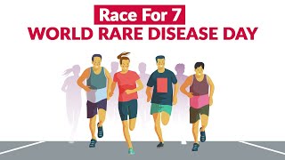 Race For 7 - World Rare Disease Day