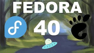 Primera toma de contacto con Fedora 40 final estable con Gnome | Una distro de otro mundo 🐧🛸