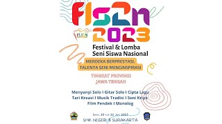 PENUTUPAN FLS2N PROVINSI JAWA TENGAH 2023