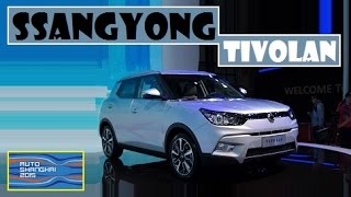 SsangYong Tivolan, live photos at Auto Shanghai 2015