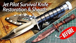 Restoring a Vintage Jet Pilot's Survival Knife and Making a Leather Sheath