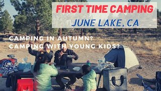 Exploring California: Camping in June Lake | First timer camping in cold weather with young kids