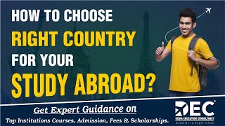 How to Choose Right Country For Ur STUDY ABROAD | Get Free Guidance Call - 9898434909