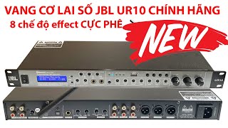 Vang cơ lai số JBL UR10 - Vang cơ đỉnh với 8 chế độ Effect