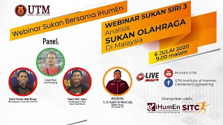 Webinar Sukan Siri 3 | Analisis Sukan Olahraga di Malaysia