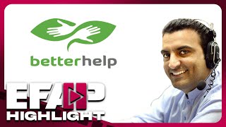 Don't Use BetterHelp | EFAP Highlight