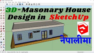 3D-Masonary Building Design in Sketchup, in Nepali || #Sketchup #3D-Design