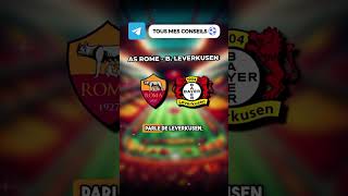 Analyse du match entre l'as Rome et le Bayer Leverkusen #europaleague