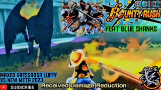 6* Dressrosa Luffy (Lawffy) & EX Blue Shanks 20/52 vs New Meta Gameplay ☆ ONE PIECE BOUNTY RUSH 2023