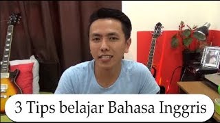 3 tips untuk belajar Bahasa Inggris secara benar untuk pemula , dijamin BISA