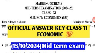 class 11 Economics Marking scheme(15/10/24)MorningMid term exam answers#officialanswerkey11Economics