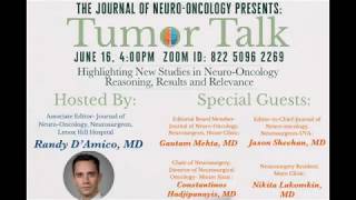 The Journal of Neuro-Oncology & Lenox Hill Neurosurgery Present: Tumor Talk | 6/16/2020