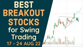 Positive BREAKOUT Stocks for Tomorrow for SWING TRADING ( 17 - 24 August 2022 )  Analysis in HINDI