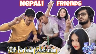 My 20th Birthday Celebration, 🎉| 🎂💕 |With Nepali Friends|