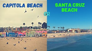 Exploring California:  Capitola Beach, Town and Santa Cruz Main Beach | Dinner at Santa Cruz Wharf