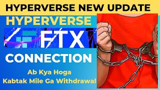 Hyperverse new update| Hyperverse withdrawal update| FTX crypto exchange #crypto #hyperverse