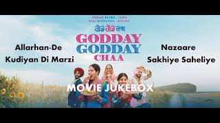 Godday Godday Chaa Movie Jukebox All Punjabi Movie Songs